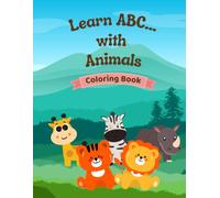 Learn ABC... with Animals Coloring Book