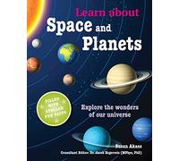 Learn about Space and Planets: Explore the wonders of our universe