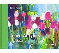 Learn Acrylics Quickly