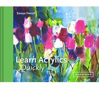 Learn Acrylics Quickly