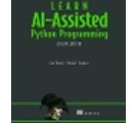 Learn AI-Assisted Python Programming, Second Edition