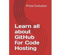 Learn all about GitHub for Code Hosting