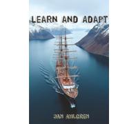 Learn and Adapt: 2 (The Crystal Trilogy)