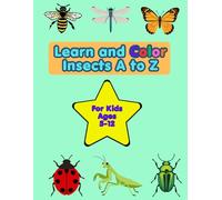 Learn and Color Insects A to Z