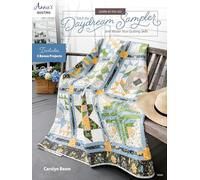 Learn as You Go: Stitch the Daydream Sampler: and master your quilting skills