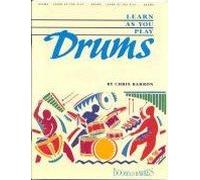 Learn as You Play... Drums
