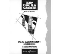Learn As You Play Saxophone (Eb): Accomp. Concert Pieces