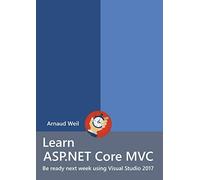 Learn ASP.NET Core - MVC and DI with .NET Core 1.1 using Visual Studio 2017 - Lulu