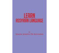 Learn Assyrian Language: Derivative of Aramaic Language