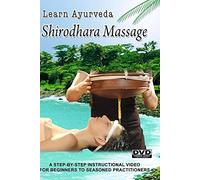 Learn Ayurveda - Shirodhara Massage (NTSC Version)
