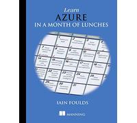 Learn Azure in a Month of Lunches