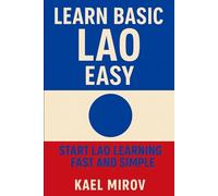 Learn Basic Lao Easy: Start Lao Learning Fast and Simple