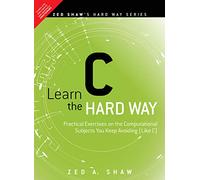 Learn C the Hard Way, 1e (With CD)