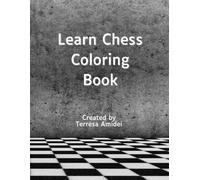 Learn Chess Coloring Book (Fun & Educational)