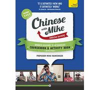 Learn Chinese with Mike Advanced Beginner to Intermediate Coursebook and Activity Book Pack Seasons 3, 4 & 5: Books, video and audio support (Teach Yourself)
