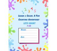 Learn & Color: A Fun Counting Adventure!: A Fun Counting Adventure!