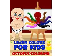 Learn colors for kids - Octopus Coloring