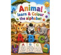 Learn & Colour the Animal Alphabet