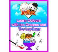 Learn Colours with Ice Creams and The LuvBugz
