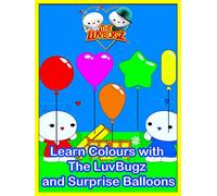 Learn Colours with The LuvBugz and Surprise Balloons