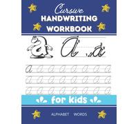 Learn Cursive Handwritng Activity Workbook For Kids, Cursive Handwriting Tracing Activity Workbook For Kids: Practice For Kids With Pen Control, Line Tracing