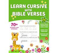 Learn Cursive with Bible Verses: A Fun Workbook for Kids Ages 8-12