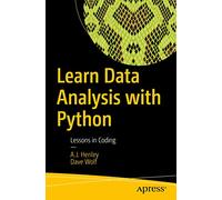 Learn Data Analysis with Python: Lessons in Coding