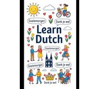 Learn Dutch: A Colorful Vocabulary Book for Beginners