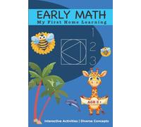 Learn Early Math! Kindergarten & Preschool Workbook: Numbers Recogognition, Counting, Addition, Subtraction, Shapes, and Measurement Activities for ... Solving, Interactive Learning, Homeschool