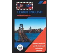 Learn English for Beginners With 1111 Different Words in Context for Russian Speakers