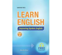 Learn English: Improving Spoken English Book 2