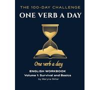 Learn English: One Verb a Day: Volume 1: Interactive English Verb Conjugation and Grammar Workbook with Audio (One Verb Per Day)