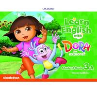 Learn English with Dora the Explorer: Level 3: Student Book A