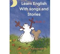 Learn English with Songs and Stories: Book 2 (Fizzy Star Teaching)