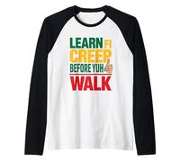 Learn Fi Creep Before Yuh Walk Jamaican Proverbs and Meaning Raglan Baseball Tee