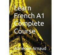 Learn French A1 Complete Course: 1