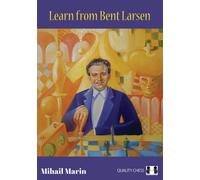 Learn from Bent Larsen