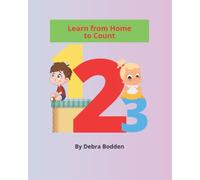 Learn from Home to Count: toddlers learn to count from 1 to 20 for ages 2-4