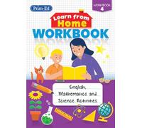 Learn from Home Workbook 4 : English, Mathematics and Science Activities