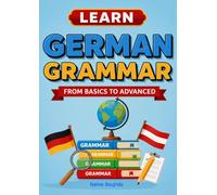 Learn German Grammar: From Basics to Advanced