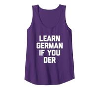 Learn German If You Der Tshirt funny saying sarcastic German Tank Top