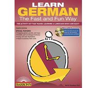 Learn German the Fast and Fun Way with Online Audio (Barron's Fast and Fun Foreign Languages)