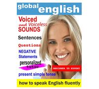 Learn Global English - Present Simple Tense Sentence Forms Contractions, Pronunciation - Voiced and Voiceless Sounds