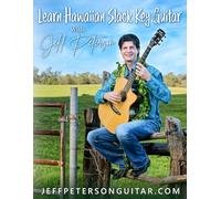 Learn Hawaiian Slack Key Guitar with Jeff Peterson