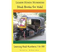 Learn Hindi Numbers: Learning Hindi Numbers 1 to 100: (Hindi Books for Kids)