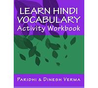 Learn Hindi Vocabulary Activity Workbook (Bilingual English Hindi Learning Workbooks)