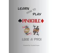 Learn How to Play Pinochle: A Classic Card Game with Rules, Strategy, and a Love Story