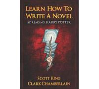 Learn How To Write A Novel By Reading Harry Potter
