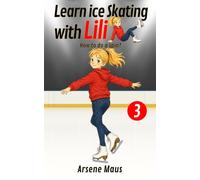 Learn ice skating with Lili 3: How to do a spin?