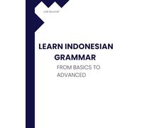 Learn Indonesian Grammar: From Basics to Advanced